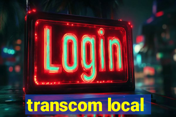 transcom local